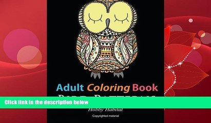 Popular Book Adult Coloring Books: Bird Zentangle Patterns: 51 Beautiful, Stress Relieving Bird