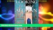 Must Have PDF  Looking for the Afghan: First Edition  Best Seller Books Best Seller