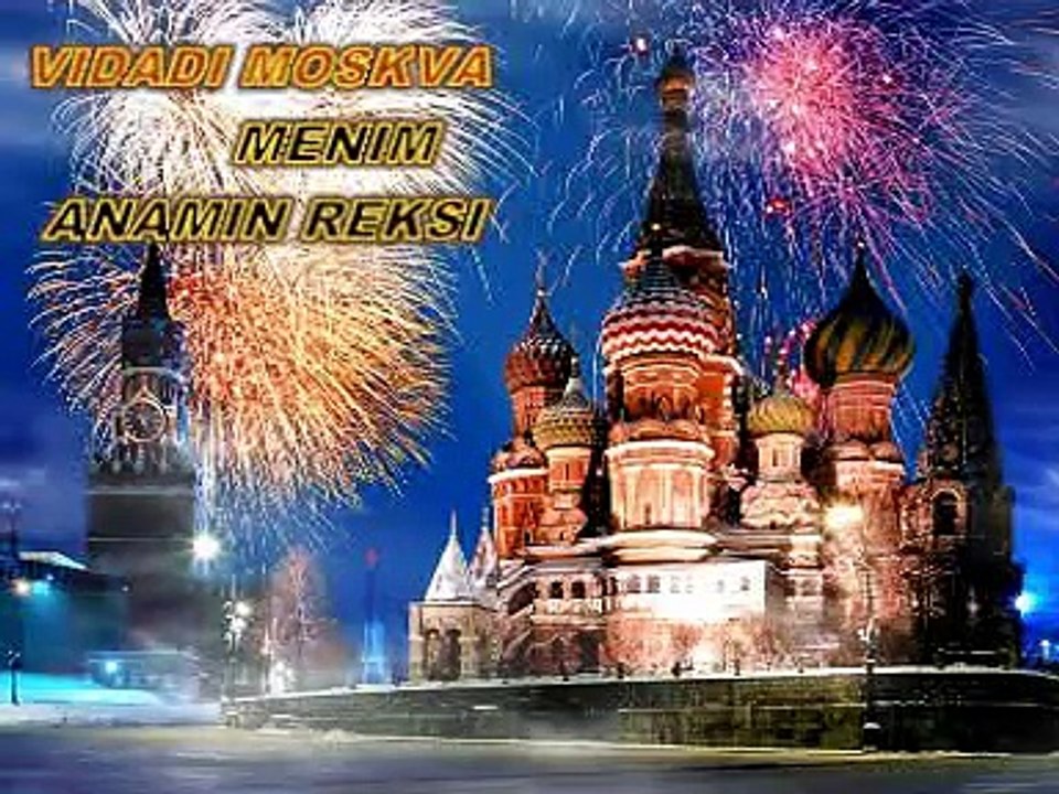 VIDADI MOSKVA ,ANAMIN REKSI ,, ,,