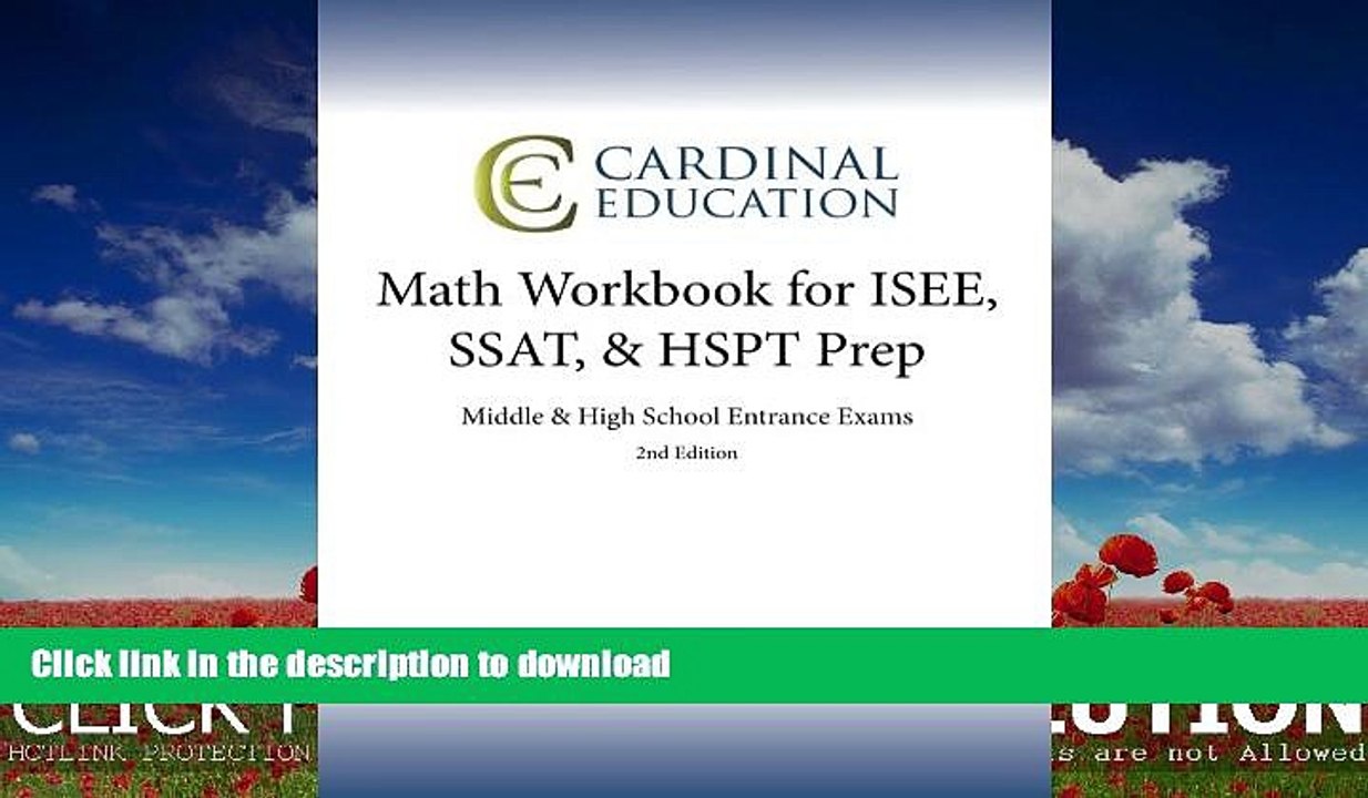 EBOOK ONLINE  Math Workbook for ISEE, SSAT,   HSPT Prep: Middle   High School Entrance Exams  PDF