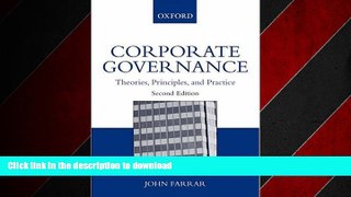 READ THE NEW BOOK Corporate Governance: Theories, Principles, and Practice READ EBOOK