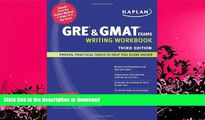 FAVORITE BOOK  Kaplan GRE   GMAT Exams Writing Workbook FULL ONLINE
