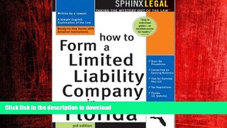 READ ONLINE How to Form a Limited Liability Company in Florida, 3E (Legal Survival Guides) READ