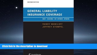 FAVORIT BOOK General Liability Insurance Coverage: Key Issues in Every State READ EBOOK