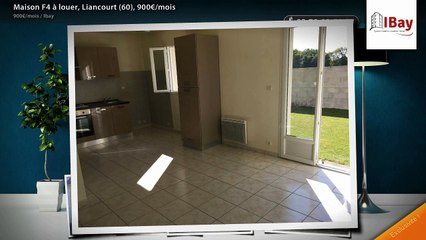 Maison F4 à louer, Liancourt (60), 900€/mois