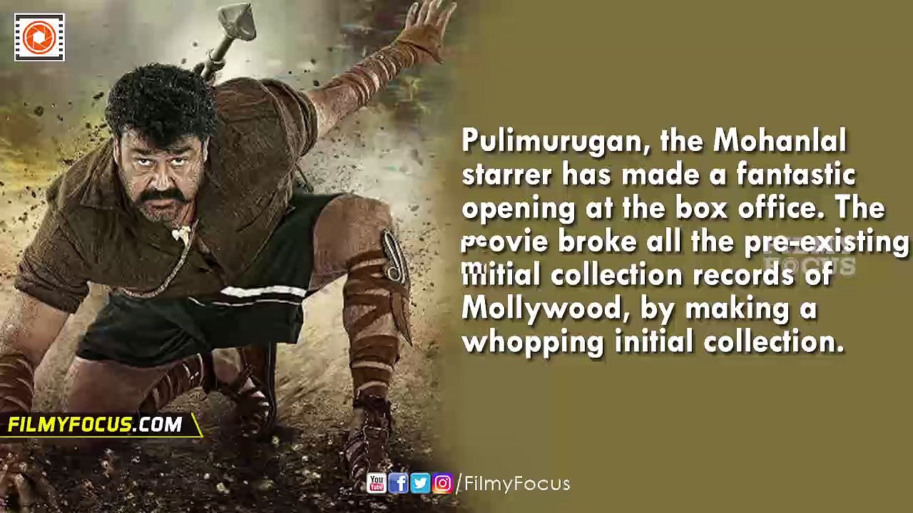 Pulimurugan Malayalam Movie Box Office First Weekend Collections, Sets A New Record - Filmyfocus.com