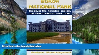 Big Deals  Bokor National Park (Cambodia Travel Guide Books By Anton)  Best Seller Books Best Seller