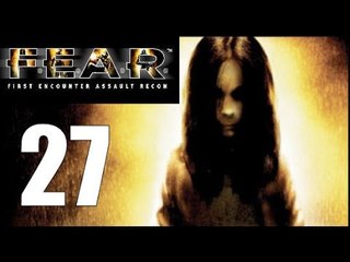 F.E.A.R. - 27: Flashlight Flashlight One Two Three!
