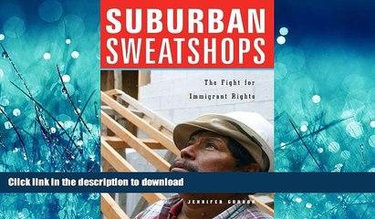 FAVORIT BOOK Suburban Sweatshops: The Fight for Immigrant Rights READ NOW PDF ONLINE