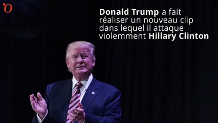 Donald Trump dégaine son nouveau clip anti-Clinton