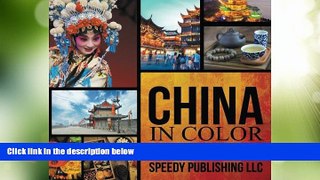 Big Deals  China In Color  Best Seller Books Most Wanted