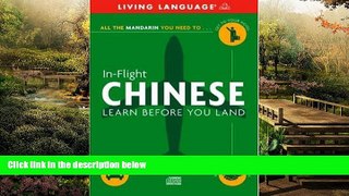 Big Deals  In-Flight Chinese: Learn Before You Land  Full Read Most Wanted