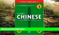 Big Deals  In-Flight Chinese: Learn Before You Land  Full Read Most Wanted