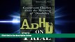 FAVORITE BOOK  ADHD on Trial: Courtroom Clashes over the Meaning of Disability