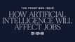 President Barack Obama on How Artificial Intelligence Will Affect Jobs