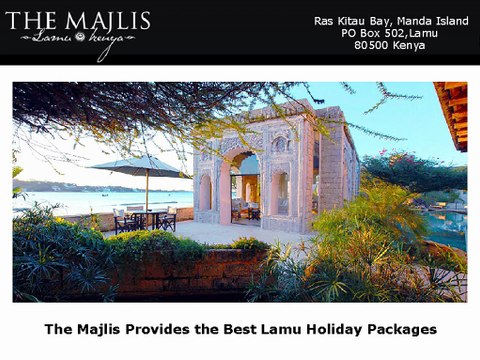 The Majlis Provides the Best Lamu Holiday Packages