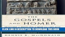 [PDF] The Gospels and Homer: Imitations of Greek Epic in Mark and Luke-Acts (The New Testament and