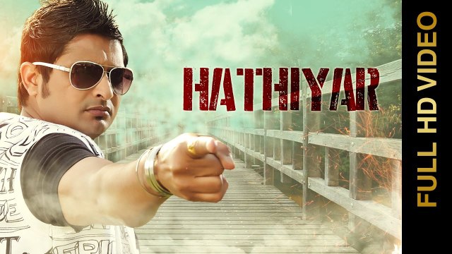 Hathiyar HD Video Song Balkar Sidhu & Heera Group 2016 Desi Munde Latest Punjabi Songs