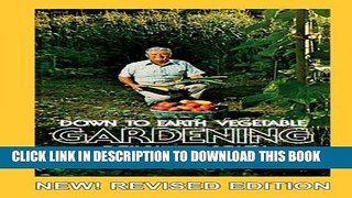 [PDF] DOWN TO EARTH GARDENING DOWN SOUTH, Revised Edition Full Online
