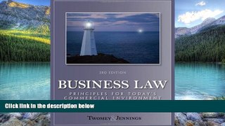 Big Deals  Business Law: Principles for Today s Commercial Environment  Full Ebooks Best Seller