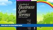 Big Deals  A Handbook of Business Law Terms (Black s Law Dictionary)  Best Seller Books Most Wanted