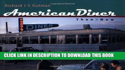 Collection Book American Diner Then and Now