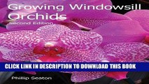 [PDF] Growing Windowsill Orchids: Second Edition (Kew - Kew Growing) Full Collection