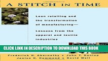 New Book A Stitch in Time: Lean Retailing and the Transformation of Manufacturing--Lessons from