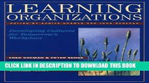 New Book Learning Organizations: Developing Cultures for Tomorrow s Workplace (Corporate Leadership)