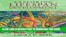 [PDF] Exploring Lifespan Development (3rd Edition) (Berk, Lifespan Development Series) Full Online