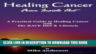 [PDF] Healing Cancer From Inside Out Full Online