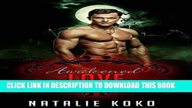 [PDF] Romance: Awakened Love (Romance Paranormal Ghosts) Popular Colection