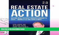 READ book  Real Estate Action 2.0: Buying Real Estate? Understanding Is Easy... Doing It Is the
