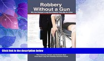 Must Have PDF  Robbery Without a Gun: Why Your Employer s Long-Term Disability Policy May Be a