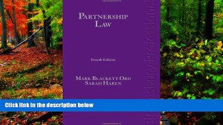 READ NOW  Partnership Law: The Modern Law of Firms, Limited Partnerships and LLPs (Fourth
