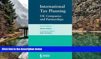 READ NOW  International Tax Planning: UK Companies and Partnerships (Fourth Edition)  Premium