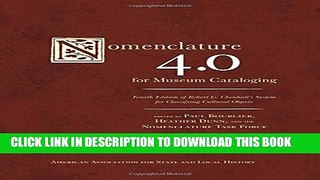 [Read PDF] Nomenclature 4.0 for Museum Cataloging: Robert G. Chenhall s System for Classifying