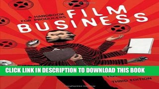 [Read PDF] Film Business: A Handbook for Producers Ebook Free