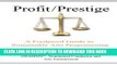 Collection Book Profit / Prestige: : A Foolproof Guide to Sustainable Arts Programming