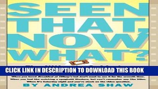 [Read PDF] Seen That, Now What?: The Ultimate Guide to Finding the Video You Really Want to Watch