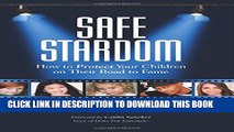Collection Book Safe Stardom: How to Protect Your Children on Their Road to Fame