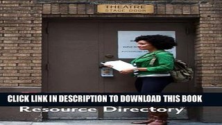 New Book The Dramatists Guild Resource Directory 2013: The Writers Guide to the Theatrical