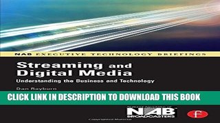 New Book Streaming and Digital Media: Understanding the Business and Technology (NAB Executive