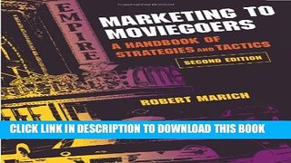 New Book Marketing to Moviegoers: A Handbook of Strategies and Tactics, Second Edition