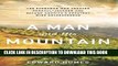 New Book A Man and his Mountain: The Everyman who Created Kendall-Jackson and Became Americaâ€™s