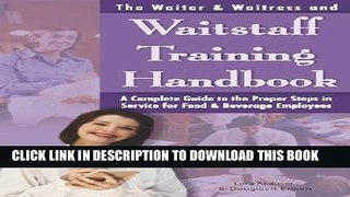 New Book The Waiter   Waitress and Wait Staff Training Handbook: A Complete Guide to the Proper