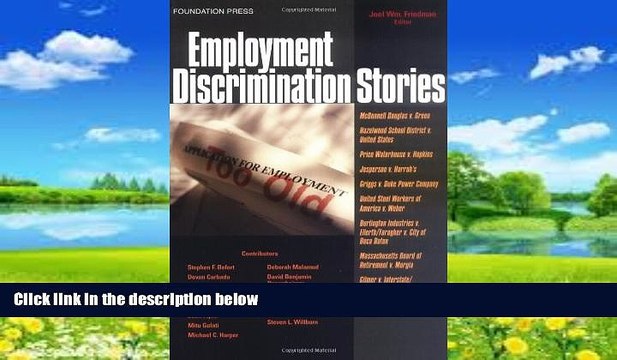 Big Deals Employment Discrimination Stories (Law Stories) Full Ebooks Best Seller