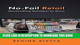 Collection Book No-Fail Retail: Merchandising Techniques for Stores