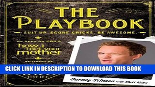 [PDF] The Playbook: Suit up. Score chicks. Be awesome. Full Collection