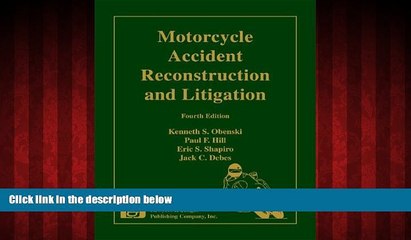 EBOOK ONLINE  Motorcycle Accident Reconstruction and Litigation [With CDROM] READ ONLINE